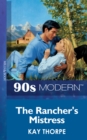 The Rancher's Mistress - eBook