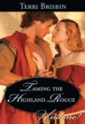 Taming the Highland Rogue - eBook