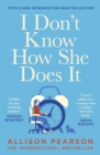 I Don't Know How She Does It - eBook