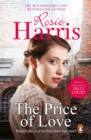 The Price of Love : a mesmerizing and emotional saga of love and loss set in Liverpool from much-loved and bestselling author Rosie Harris - eBook