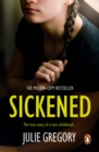 Sickened : The million-copy bestselling true story that will keep you absolutely gripped - eBook