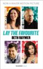 Lay the Favourite : A True Story about Playing to Win in the Gambling Underworld - eBook