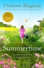 Summertime : an intriguing romantic page-turner set in post-war London from bestselling novelist Charlotte Bingham - eBook