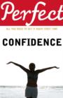 Perfect Confidence - eBook