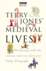 Terry Jones' Medieval Lives - eBook