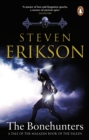 The Bonehunters : Malazan Book Of Fallen 6 - eBook