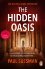The Hidden Oasis : an action-packed, race-against-time archaeological adventure thriller you won t be able to put down - eBook