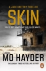 Skin : Featuring Jack Caffrey, star of BBC’s Wolf series. A tense and terrifying thriller from the bestselling author - eBook