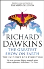 The Greatest Show on Earth : The Evidence for Evolution - eBook