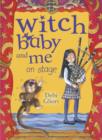 Witch Baby and Me On Stage - eBook
