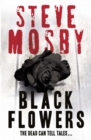 Black Flowers - Book