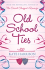 Old School Ties - Book
