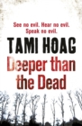 Deeper Than the Dead - eBook