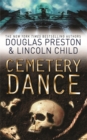 Cemetery Dance : An Agent Pendergast Novel - eBook