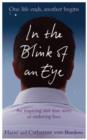 In the Blink of an Eye : An Inspiring And True Story Of Enduring Love - eBook