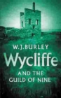 Wycliffe And The Guild Of Nine - eBook