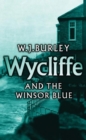 Wycliffe and the Winsor Blue - eBook