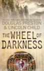The Wheel of Darkness : An Agent Pendergast Novel - eBook
