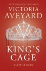 King's Cage : The third YA dystopian fantasy adventure in the globally bestselling Red Queen series - Book
