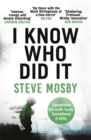 I Know Who Did it - Book