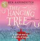 The Hanging Tree : The Sixth Rivers of London novel - Book