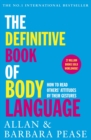 The Definitive Book of Body Language : How to read others' attitudes by their gestures - eBook