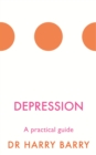 Depression : A practical guide - eBook