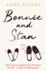 Bonnie and Stan : A gorgeous, emotional love story - Book