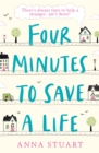Four Minutes to Save a Life : A feel-good story that will make you laugh and cry - Book