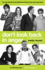 Don't Look Back In Anger : The rise and fall of Cool Britannia, told by those who were there - Book