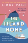 The Island Home : The uplifting page-turner making life brighter in 2022 - Book