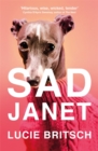 Sad Janet : A darkly hilarious novel about finding happiness in time for Christmas - Book