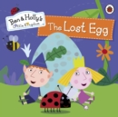 Ben and Holly's Little Kingdom: The Lost Egg Storybook - eBook