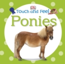 Touch and Feel Ponies - Book