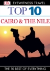 Top 10 Cairo and the Nile : Cairo & The Nile - eBook
