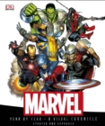 Marvel Year by Year A Visual Chronicle - Book