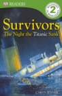 Survivors The Night the Titanic Sank - eBook