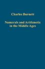 Numerals and Arithmetic in the Middle Ages - Book