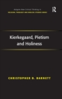 Kierkegaard, Pietism and Holiness - Book