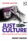 Just Culture : Balancing Safety and Accountability - Book