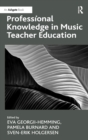Professional Knowledge in Music Teacher Education - Book