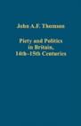 Piety and Politics in Britain, 14th-15th Centuries : The Essays of John A.F. Thomson - Book