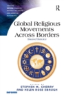 Global Religious Movements Across Borders : Sacred Service - Book