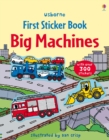 First Sticker Book Big Machines - Book