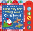 Baby's Very First Noisy Book Christmas - Book