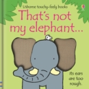 That's not my elephant… - Book