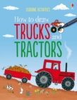 How to Draw Trucks and Tractors - Book