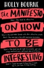 The Manifesto on How to be Interesting - Book