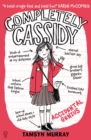 Completely Cassidy Accidental Genius - Book
