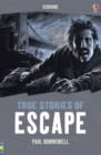 True Stories of Escape - Book